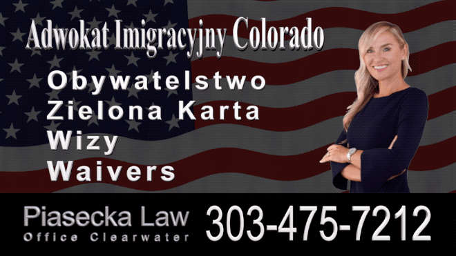 Agnieszka Piasecka, Polish Immigration Lawyer Castle Rock, Colorado, Polski Adwokat Prawnik Imigracyjny