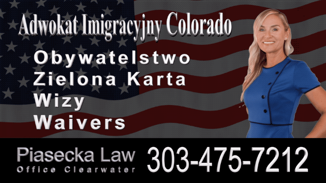 Agnieszka Piasecka, Immigration Attorney Lawyer Polski Prawnik Adwokat Imigracyjny Kolorado Colorado Thorton